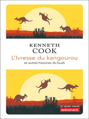 cover image of L'Ivresse du kangourou